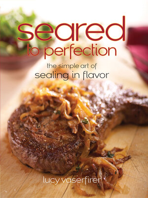 cover image of Seared to Perfection